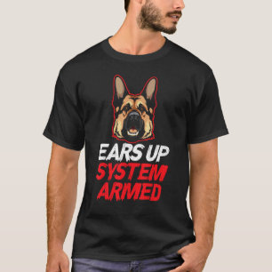 Camiseta Orelhas levantadas sistema armado - Cão Pastor Ale