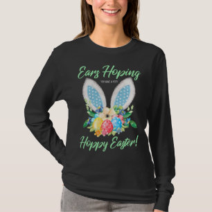 Camiseta Orelhas Saltando Você Tem Um Coelho De Páscoa Muit