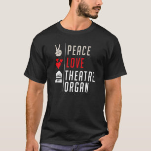 Camiseta Org. Gestor do Palco do Teatro Peace Love
