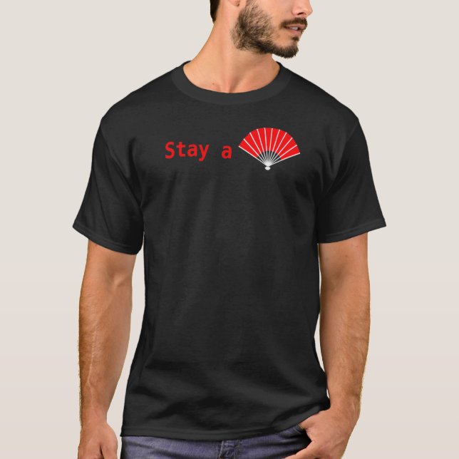 Camiseta Org Turvo Permaneça Um Ventilador (Frente)