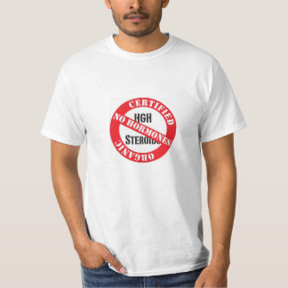 Camiseta Orgânico certificado! Nenhum HGH, não 'roids!