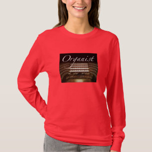 Camiseta Organista em seu T das senhoras do serviço