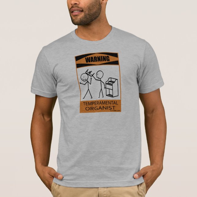 Camiseta Organista Temperamental de Alerta (Frente)