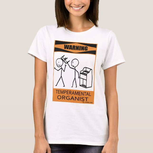 Camiseta Organista Temperamental de Alerta (Frente)