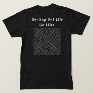 Camiseta Organizar a Vida é Como um Labirinto Gótico Street