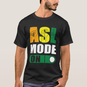 Camiseta Orgulhar Modo Asl No Linguagem Ortod De Sinais