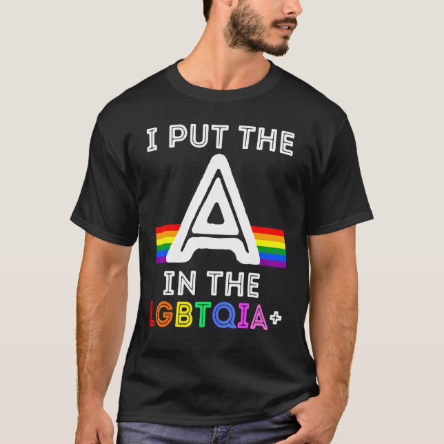 Camiseta Orgulho A Colocou O I Na LGBTQIA Rainbow Men Women (Frente)