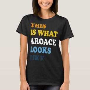 Camiseta Orgulho Aroace Orgulho Aromântico Orgulhoso Aro Ac