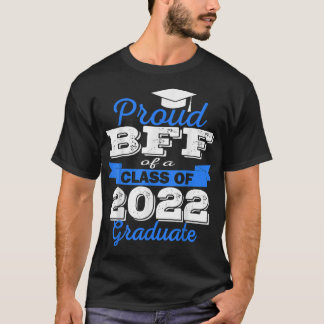 Camiseta Orgulho Bff Da Classe De Formando 2022 Graduação F