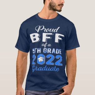 Camiseta Orgulho Bff do Formando 5 2022 Elementar Gr
