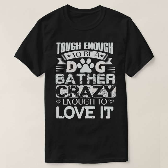 Camiseta Orgulho Cão Bather Inspiração Cita Cão Engraçado G (Frente do Design)