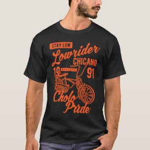 Camiseta Orgulho Cholo Fique Baixo Bicicleta Chicano Lowrid