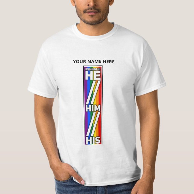 Camiseta Orgulho Cores Meus Pronunciantes São Ele (Frente)