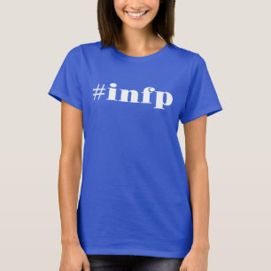 Camiseta orgulho da personalidade do infp do hashtag