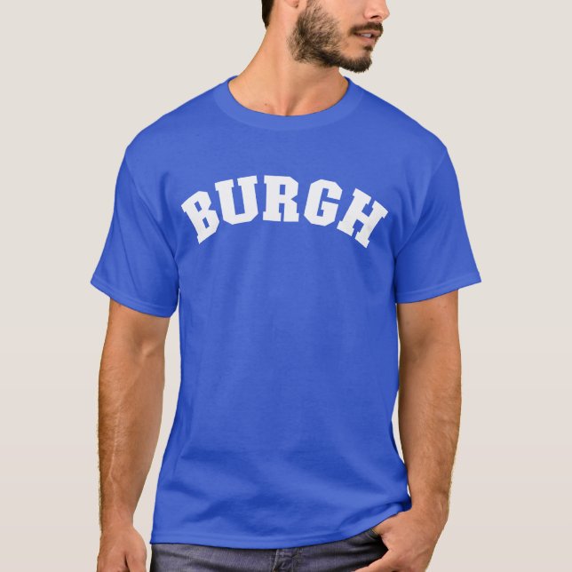 Camiseta Orgulho de Burgh Pittsburgh Pennsylvania Pittsburg (Frente)