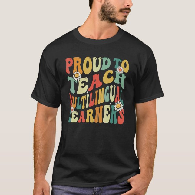 Camiseta Orgulho De Ensinar Aprendentes Multilíngues De Vol (Frente)