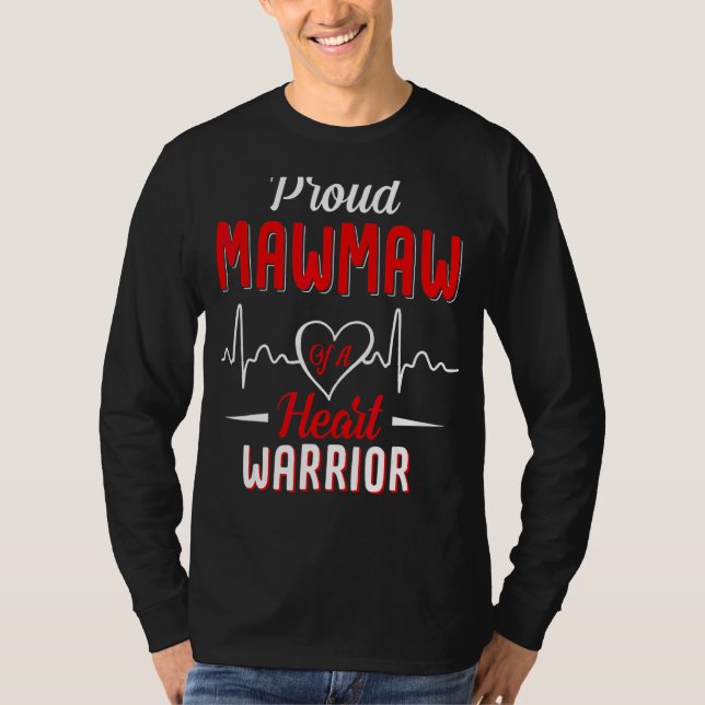 Camiseta Orgulho De Mawmaw De Uma Guerreira Cardíaca Sensib (Frente)