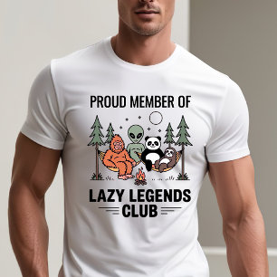 Camiseta Orgulho de Membro do Lazy Legends Club - Citação E