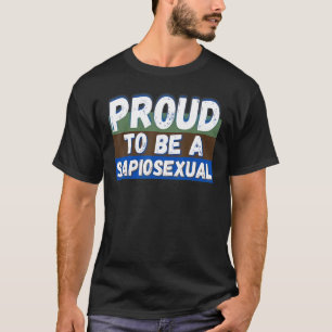 Camiseta Orgulho de ser apiossexual atraído pela inteligênc