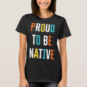 Camiseta Orgulho De Ser Gráfico Americano Nativo