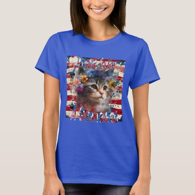 Camiseta Orgulho De Ser Um Democat (Frente)