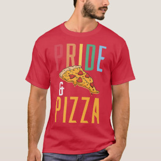 Camiseta Orgulho e Pizza - LGBT Orgulho gay Arco-íris LGBTQ