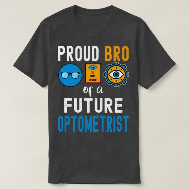 Camiseta Orgulho Irmão de um Futuro Optometrista (Frente do Design)
