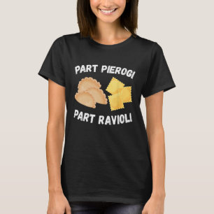 Camiseta Orgulho italiano polonês Funny Part Pierogi Part R