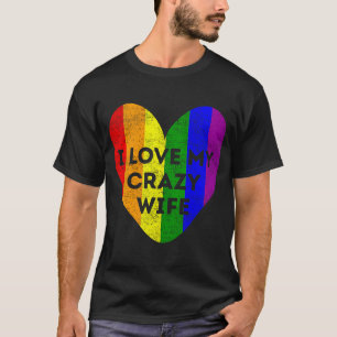Camiseta Orgulho LGBT Eu Amo Minha Esposa Louca Arco-Íris S