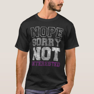 Camiseta Orgulho LGBT Não Desculpe Não Interessado LGBTQ Hu