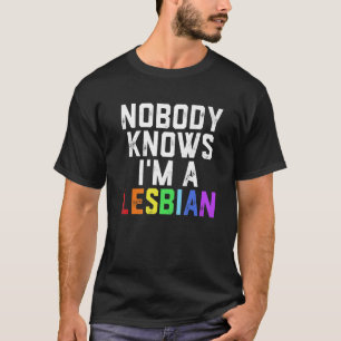 Camiseta Orgulho LGBT Ninguém sabe que sou lésbica 1