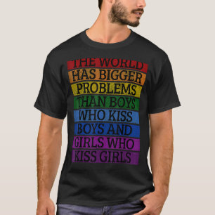 Camiseta Orgulho Lgbt O Mundo Tem Problemas Maiores Do Que 