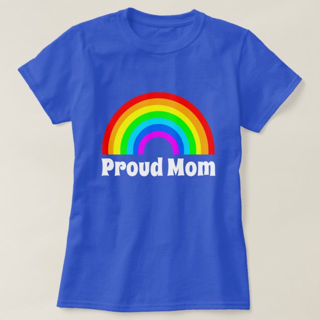CAMISETA ORGULHO LGBTQ DA MOM PROUD (Frente do Design)