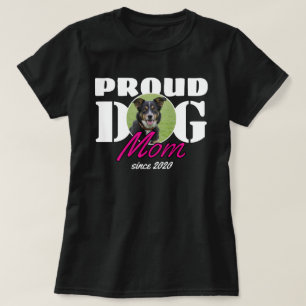 Camiseta Orgulho Mãe de Cachorro - Ano Personalizado e Foto