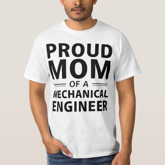 Camiseta Orgulho Mãe de um Engenheiro Mecânico (Frente)