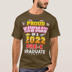 Camiseta Orgulho Mawmaw De Um Formando Pré-K Da Classe 2022