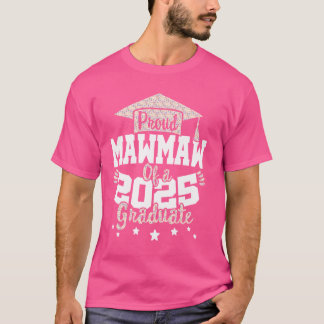 Camiseta Orgulho Mawmaw de um Mais velho 2025 Classe 25 Gr