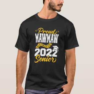 Camiseta Orgulho Mawmaw De Uma Classe De Mais velho De 2022