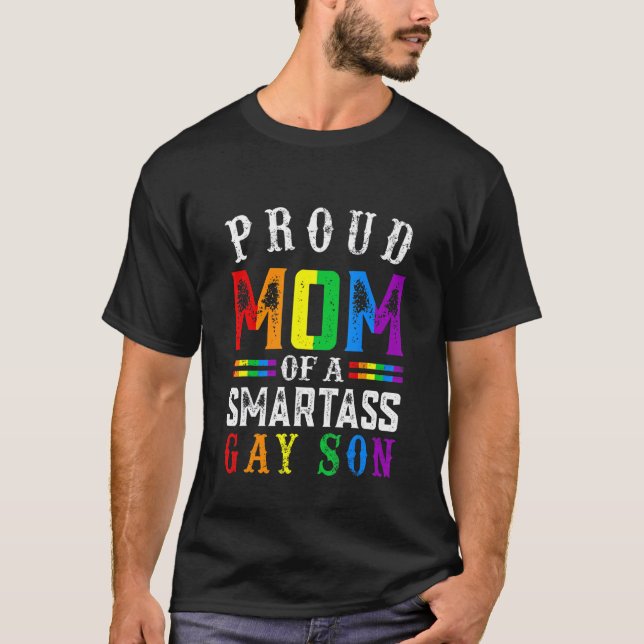 Camiseta Orgulho Mês Mãe De Um Gay Smartass Son Lgbt G (Frente)