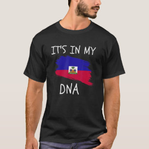 Camiseta Orgulho orgulhoso dos haitianos Está no meu DNA Ho