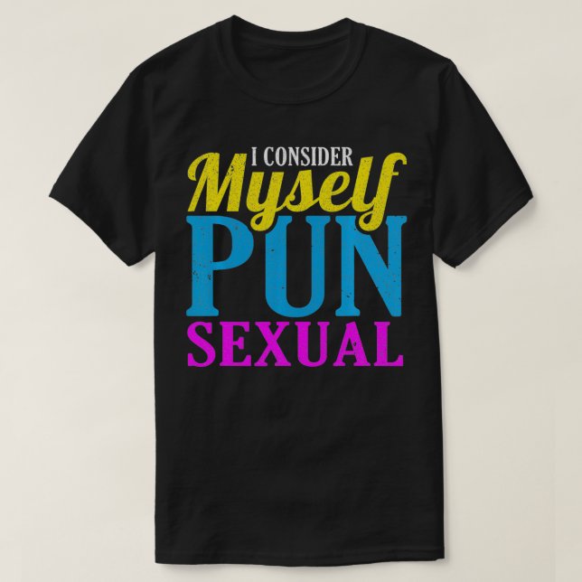 Camiseta Orgulho Panseual LGBT Engraçado Eu Considero-Me Pu (Frente do Design)