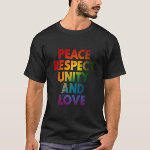 Camiseta Orgulho Paz Respeito Unidade E Amor