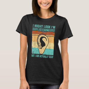 Camiseta Orgulho Surdo ASL Pode Parecer Ouvindo Mas Eu Sou