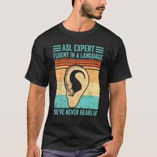 Camiseta Orgulho Surdo Língua de Sinais ASL Fluente Em Idio