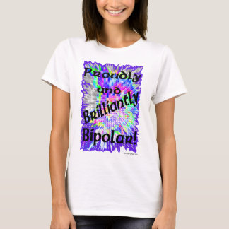 Camiseta Orgulhosa e brilhante bipolar!