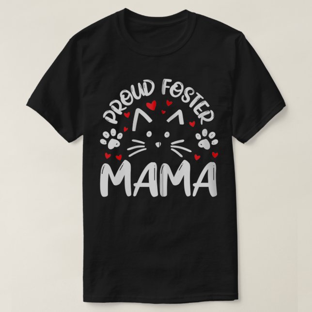 Camiseta Orgulhosa Foster Mama Kitty Cat Feline Resgate Mãe (Frente do Design)