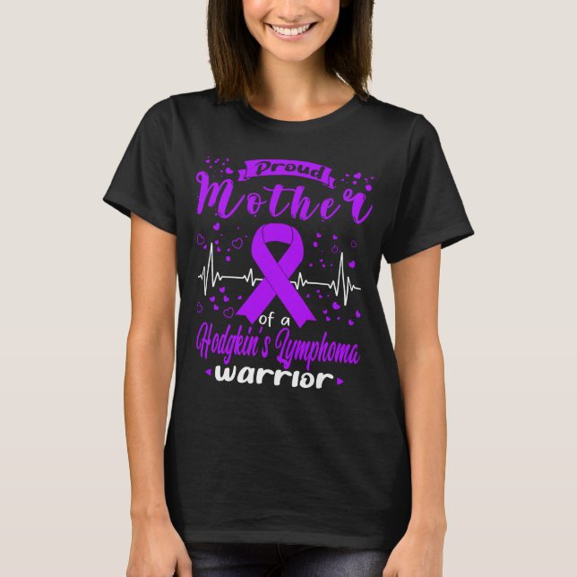 Camiseta Orgulhosa Guerreira de LYMPHOMA Da Mãe HODGKIN (Frente)