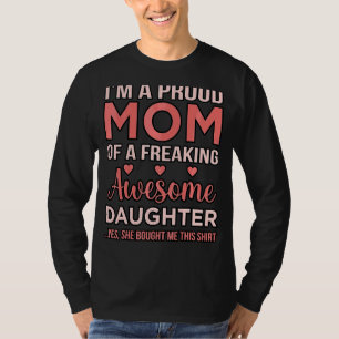 Camiseta Orgulhosa Mãe Da Filha Incrível Motheru2019s Dia G