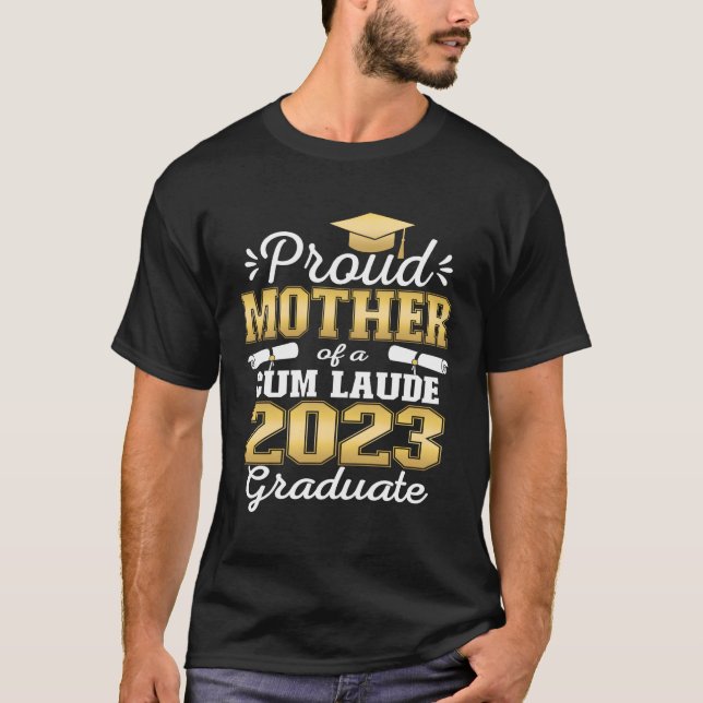 Camiseta Orgulhosa Mãe De 2023 Cum Laude Formando Classe De (Frente)