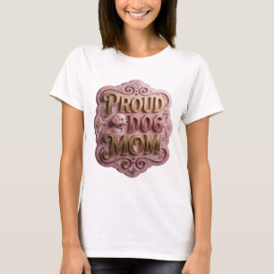 Camiseta Orgulhosa MÃE DE CACHORRO Design Personalizado Wit